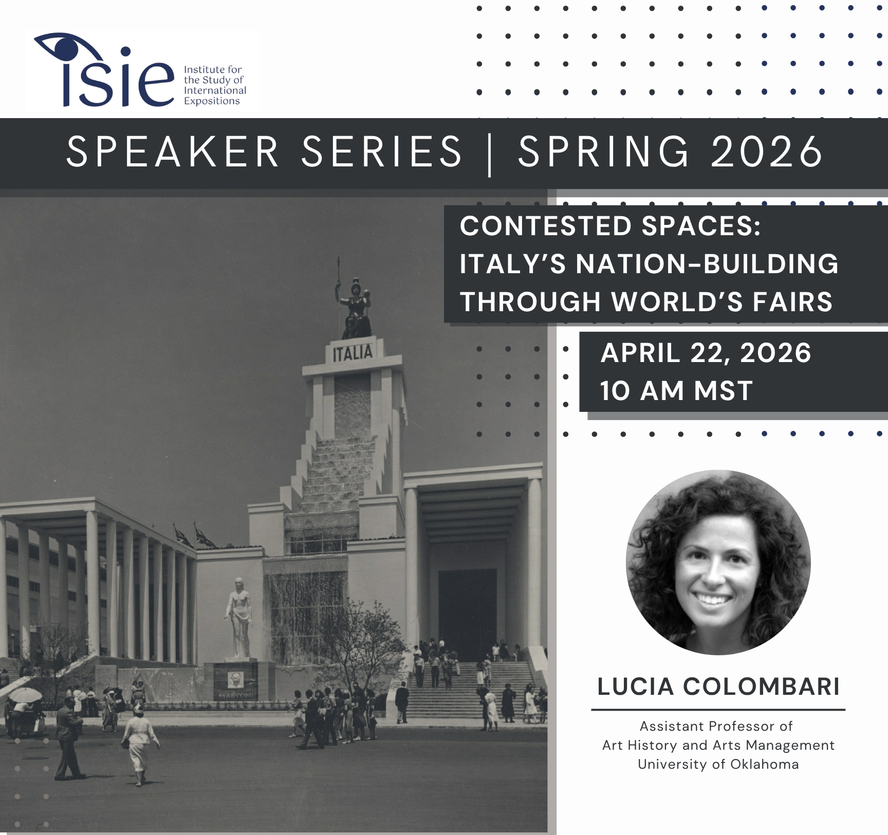 ISIE Speaker Series | Contested Spaces: Italy's Nation-Building Through ...