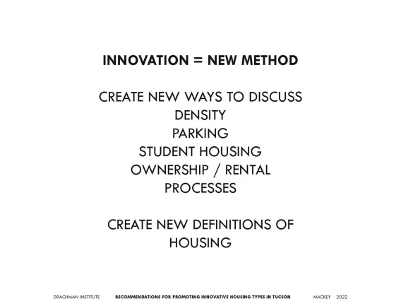 Identification of Limits to Development of Innovative Affordable Housing Types in the Tucson Area, by Bill Mackey