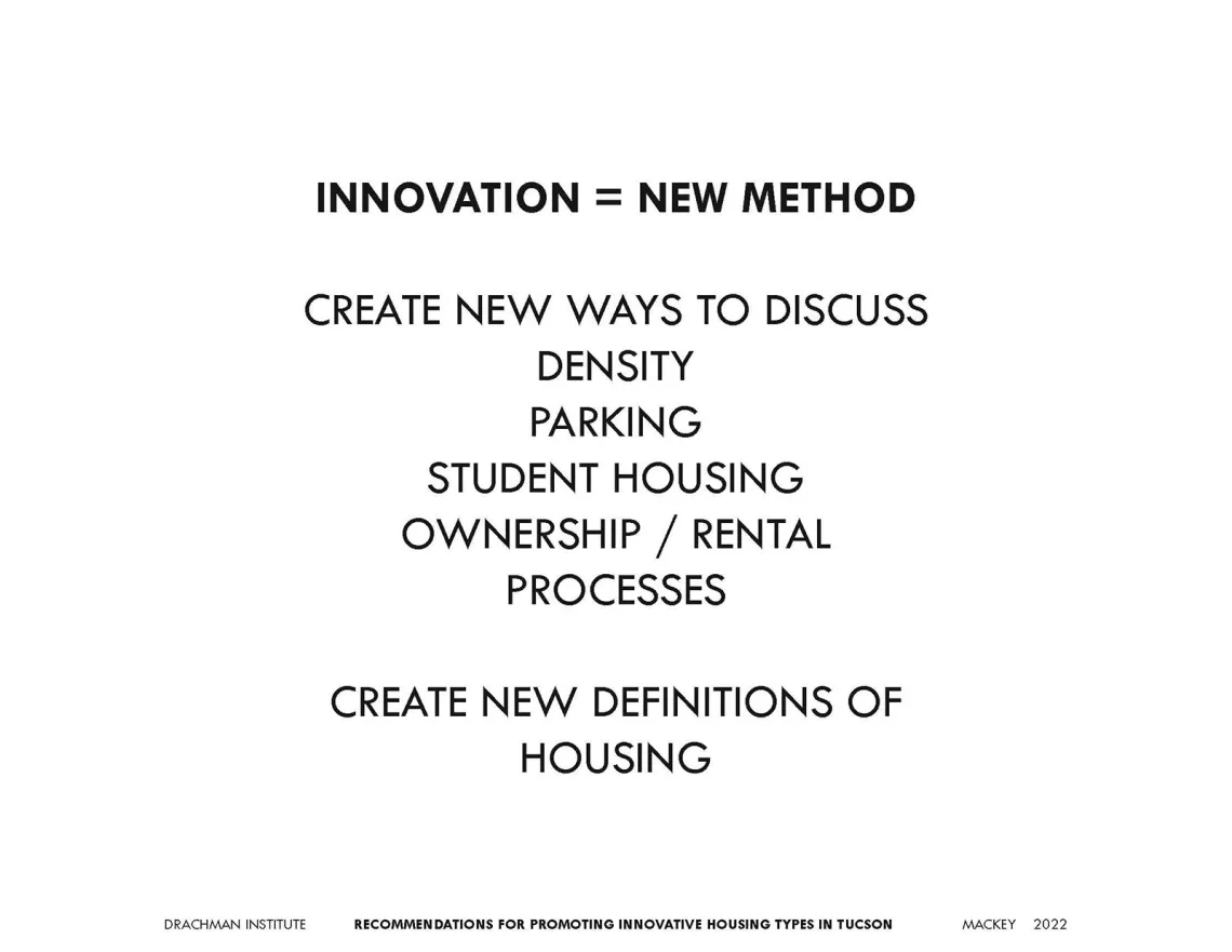 Identification of Limits to Development of Innovative Affordable Housing Types in the Tucson Area, by Bill Mackey