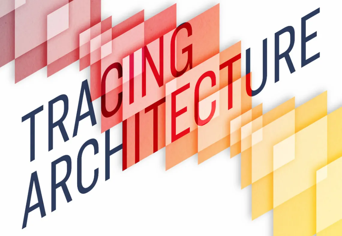 Tracing Architecture