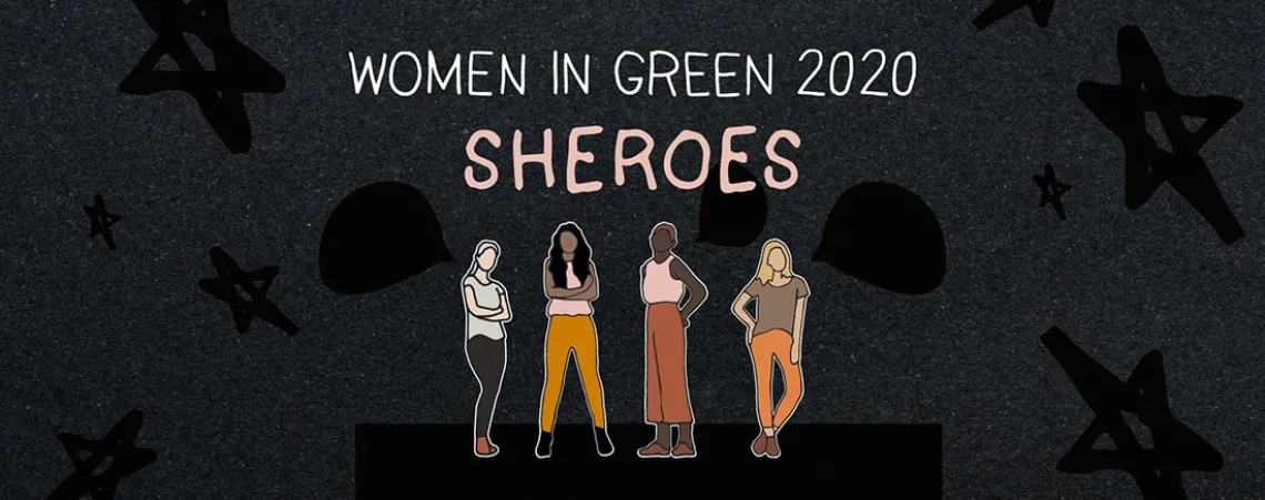 Women in Green 2020 Sheroes